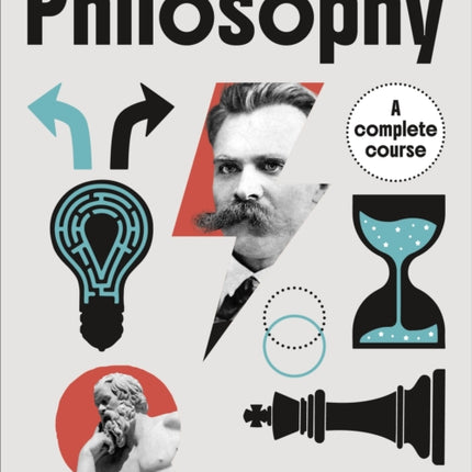 Philosophy A Complete Course
