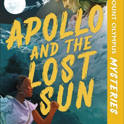 Mount Olympus Mysteries Apollo and the Lost Sun