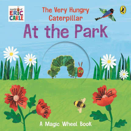 The Very Hungry Caterpillar  At the Park