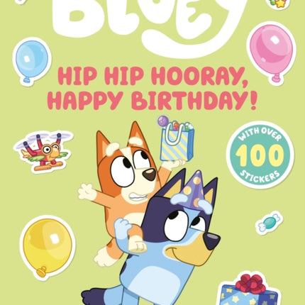 Bluey Hip Hip Hooray