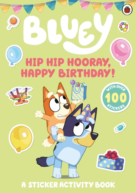 Bluey Hip Hip Hooray