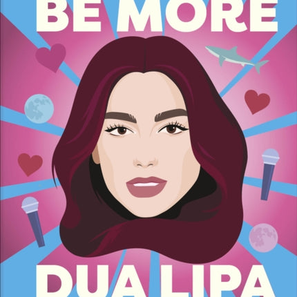 Be More Dua Lipa