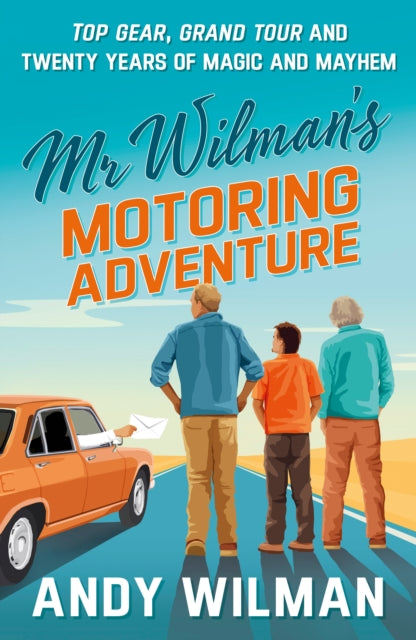 Mr Wilmans Motoring Adventure