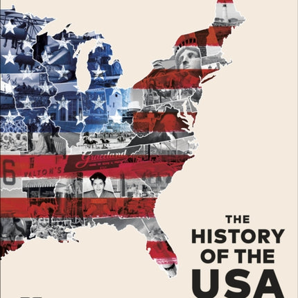 The History of the USA Year by Year
