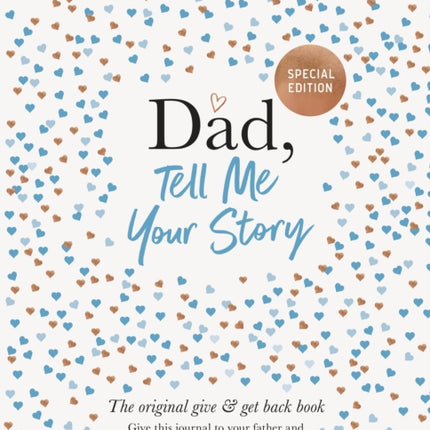 Dad Tell Me Your Story