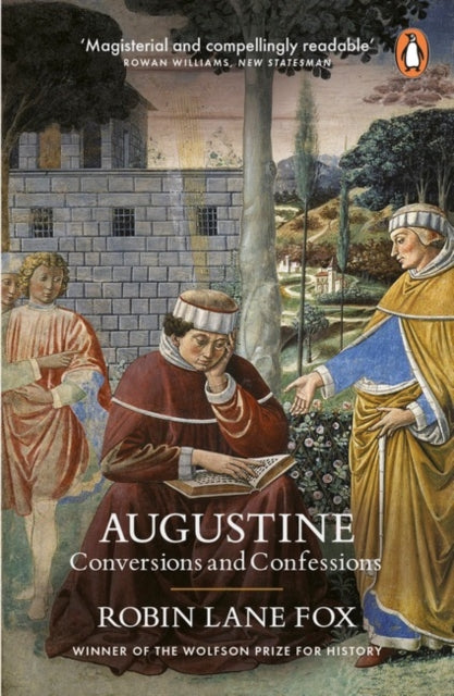 Augustine: Conversions and Confessions