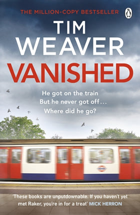 Vanished: The edge-of-your-seat thriller from author of Richard & Judy thriller No One Home