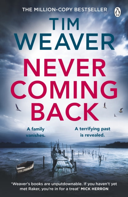 Never Coming Back: The gripping Richard & Judy thriller from the bestselling author of No One Home