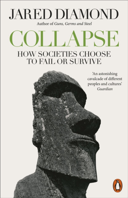 Collapse: How Societies Choose to Fail or Survive