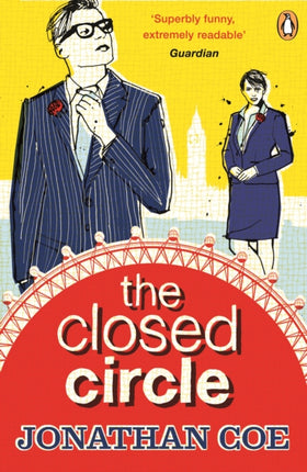 The Closed Circle: ‘As funny as anything Coe has written’ The Times Literary Supplement