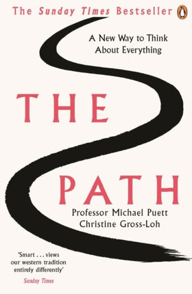 The Path: A New Way to Think About Everything