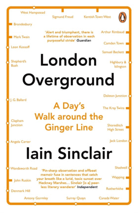 London Overground: A Day's Walk Around the Ginger Line