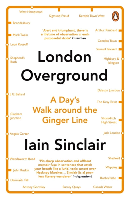 London Overground: A Day's Walk Around the Ginger Line