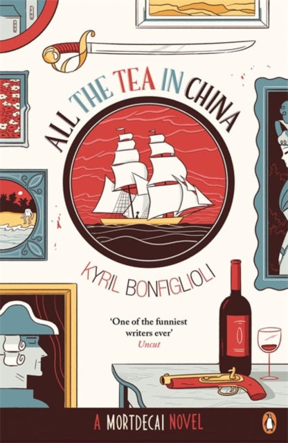 All the Tea in China A Charlie Mortdecai novel