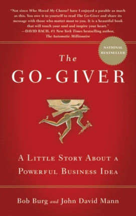 The Go-Giver: A Little Story About a Powerful Business Idea