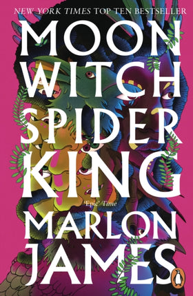 Moon Witch, Spider King: Dark Star Trilogy 2