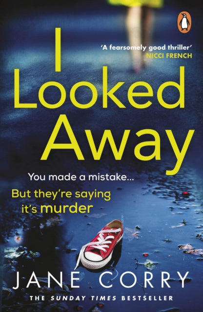 I Looked Away: the page-turning Sunday Times Top 5 bestseller