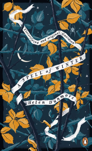 A Spell of Winter: WINNER OF THE WOMEN'S PRIZE FOR FICTION