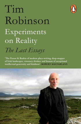 Experiments on Reality: The Last Essays