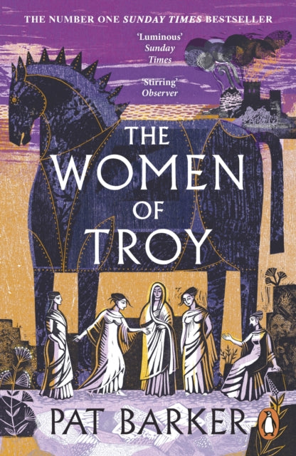 The Women of Troy: The Sunday Times Number One Bestseller