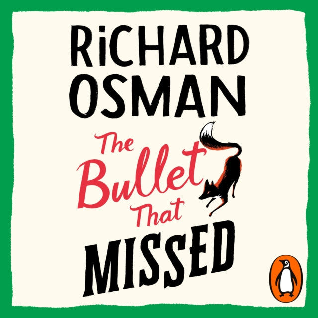 The Bullet That Missed: (The Thursday Murder Club 3)