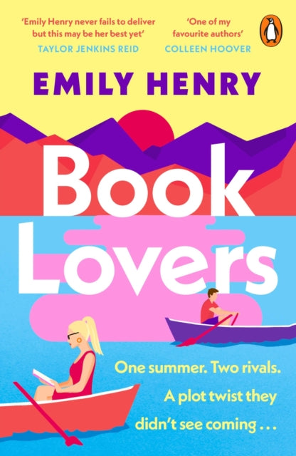 Book Lovers: The Sunday Times bestselling enemies to lovers, laugh-out-loud romcom - a perfect summer holiday read