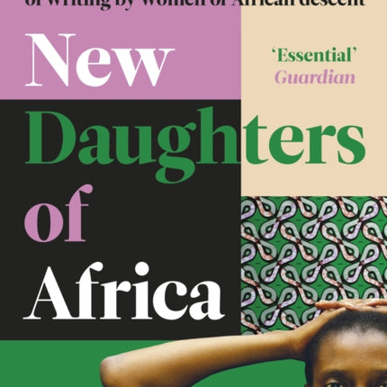 New Daughters of Africa: An International Anthology of Writing by Women of African descent