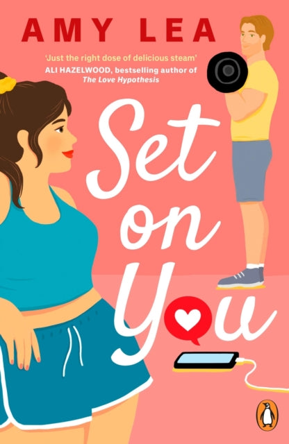 Set On You: A witty, addictive, chemistry filled rom-com