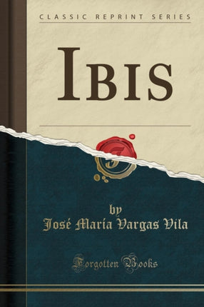 Ibis Classic Reprint