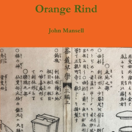 Green Tea and Orange Rind