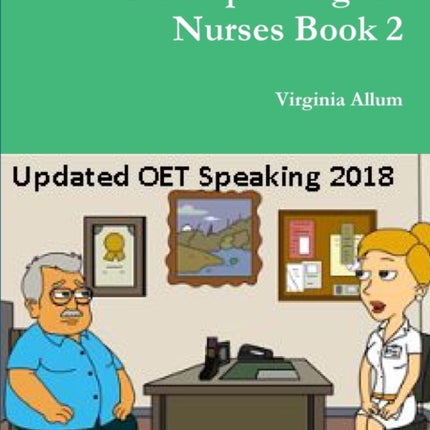 OET Speaking for Nurses Book 2