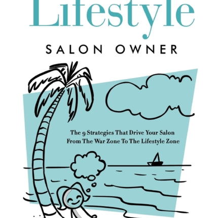 The Lifestyle Salon Owner