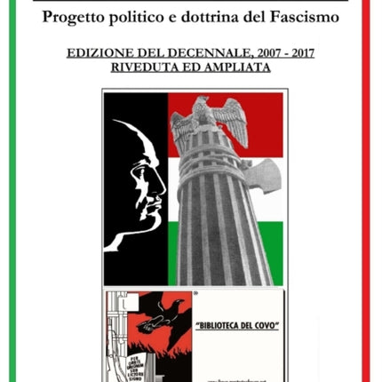 LIdentit Fascista  progetto politico e dottrina