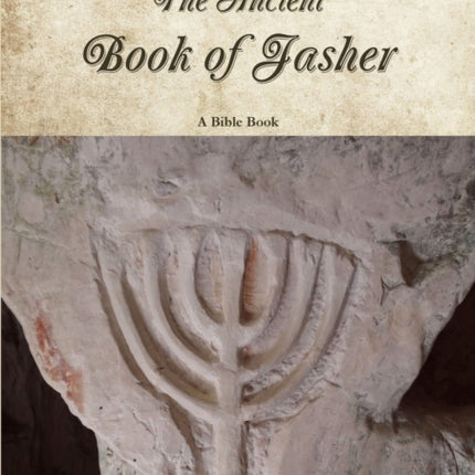 The Ancient Book of Jasher
