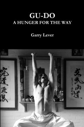 GuDo A Hunger For The Way