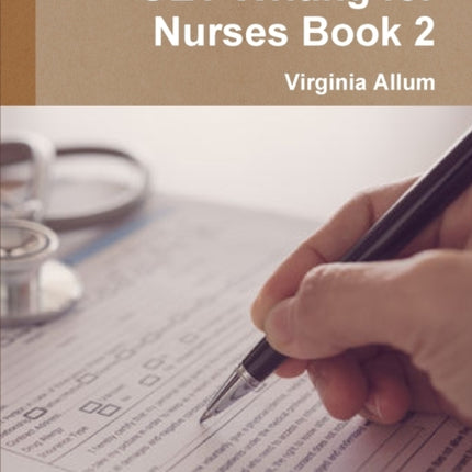 OET Writing for Nurses Book 2