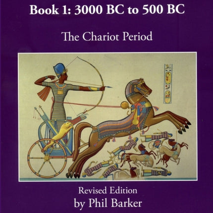 DBMM Army Lists Book 1 The Chariot Period 3000 BC to 500 BC