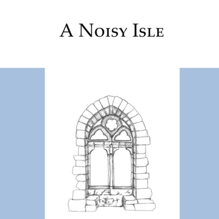 A Noisy Isle