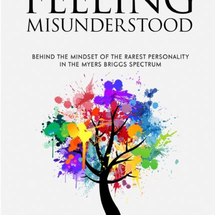 INFJ HOW TO BE HAPPY FEELING MISUNDERSTOOD