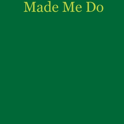 See What You Made Me Do