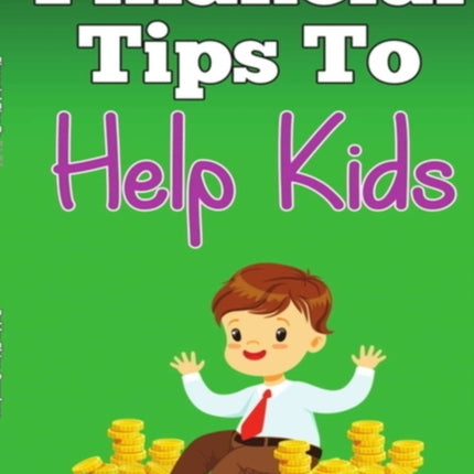 Financial Tips to Help Kids