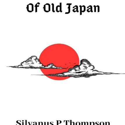 The Magic Mirrors Of Old Japan