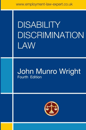 Disability Discrimination Law  Fourth Edition