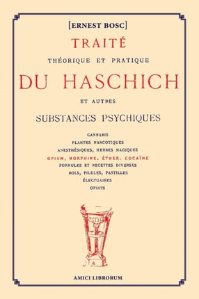 Trait thorique et pratique du Haschich et autres substances psychiques