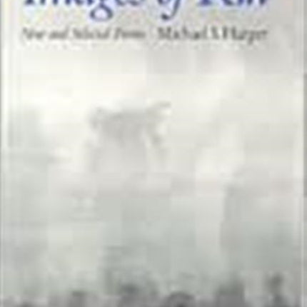 Images of Kin  NEW AND SELECTED POEMS