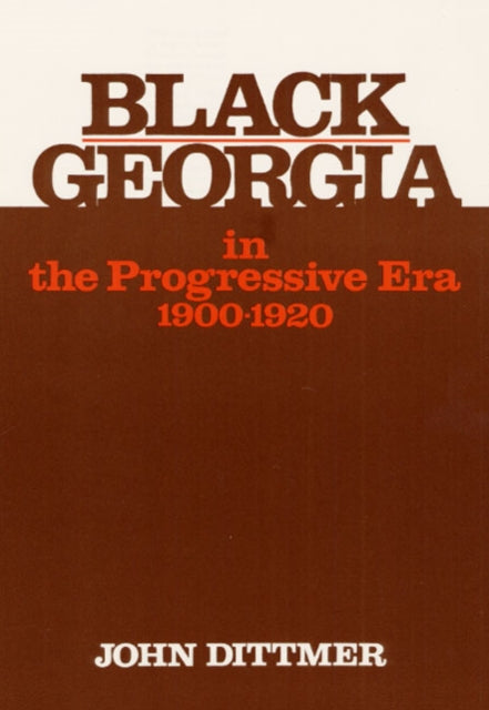 Black Georgia in the Progressive Era 19001920