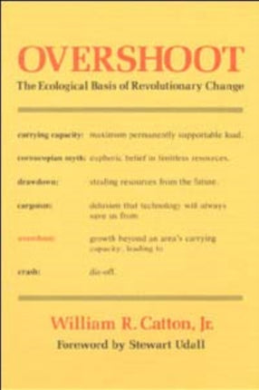 Overshoot: The Ecological Basis of Revolutionary Change