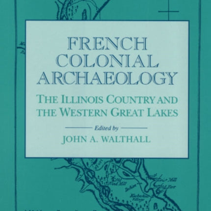 French Colonial Archaeology
