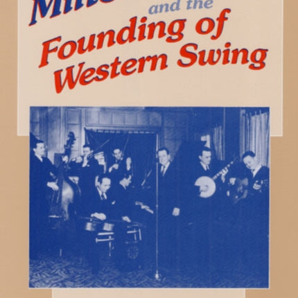 Milton Brown and the Founding of Western Swing