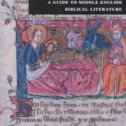 Book and Verse: A Guide to Middle English Biblical Literature